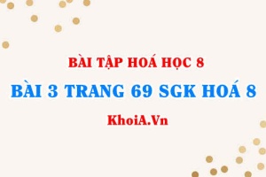 Bài 3 trang 69 SGK Hóa 8: Công thức tỉ khối của chất khí, của khí A đối với không khí, của khí A đối với khí B